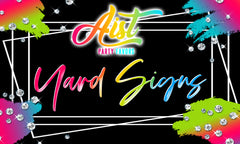 A-List Yard Signs